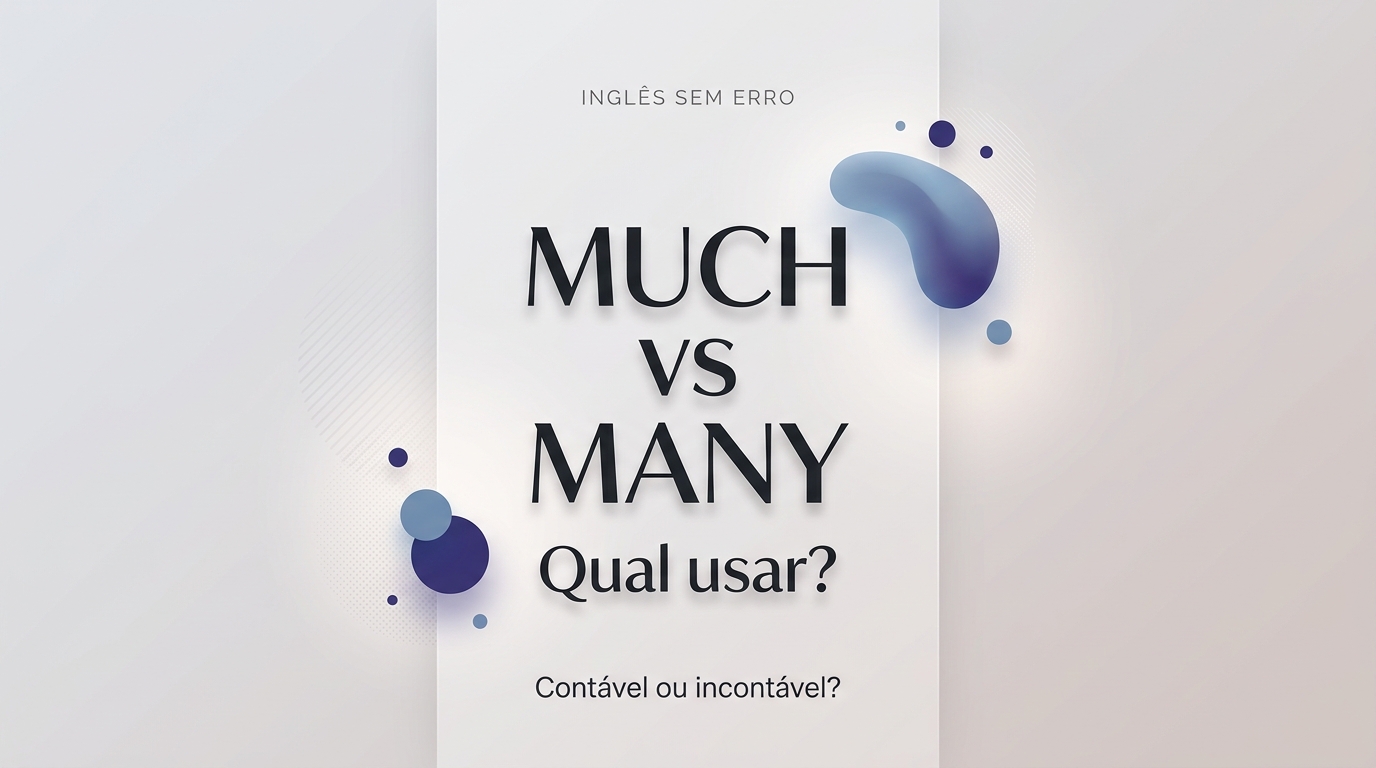 Diferença entre much e many explicada de forma simples
